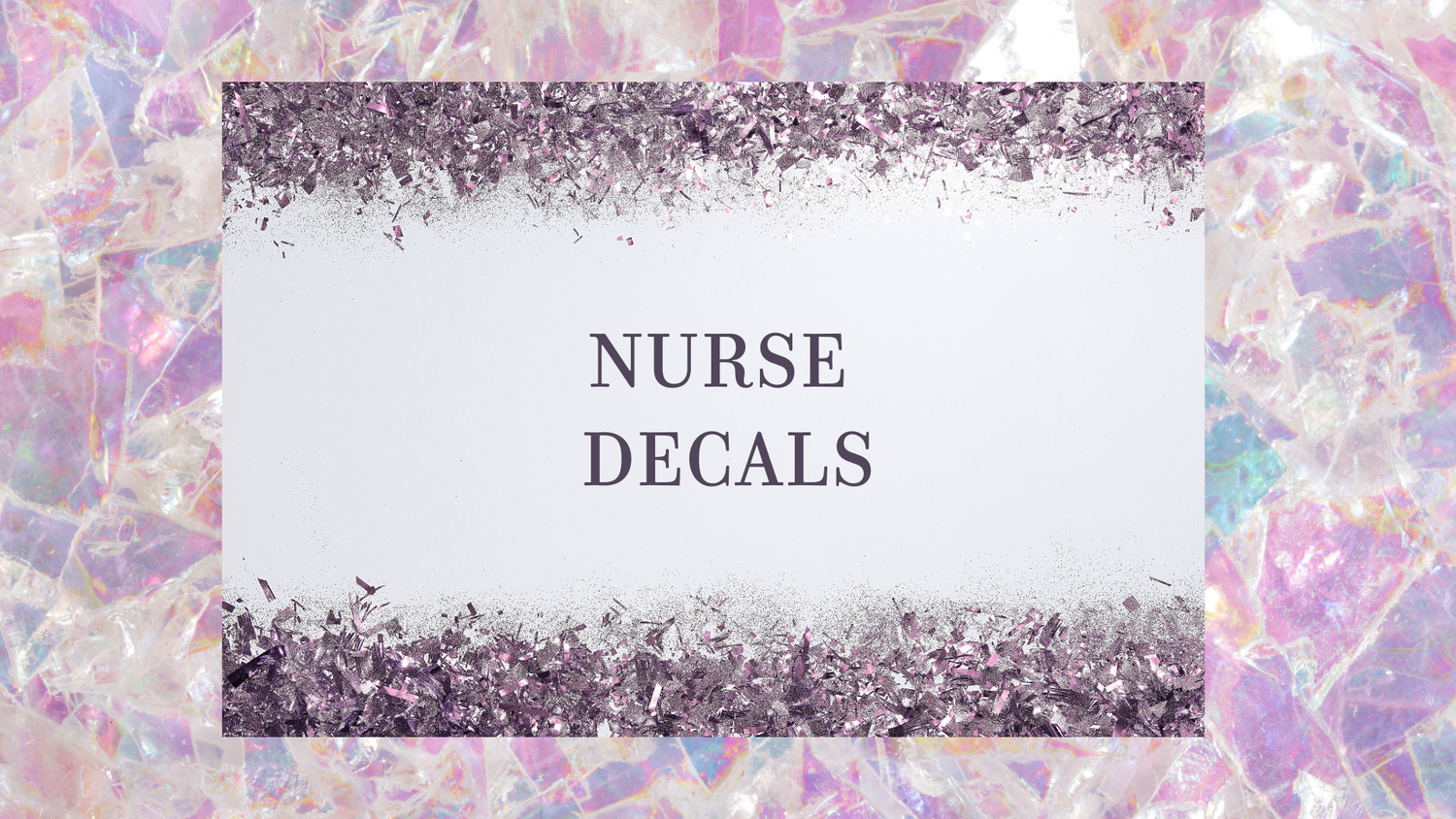 Nurse Decals