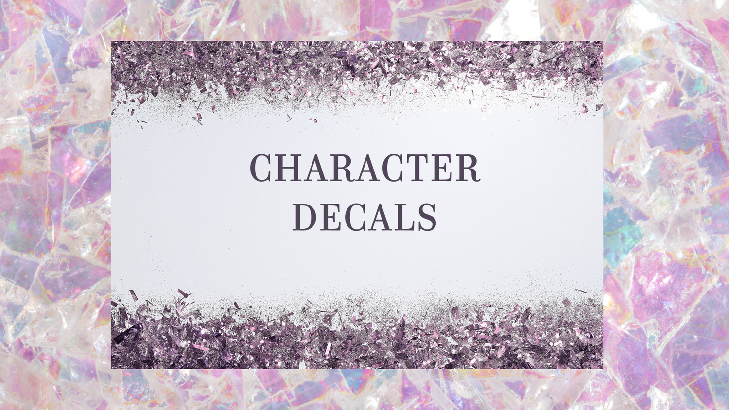 Character Decals